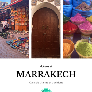 4 jours à Marrakech