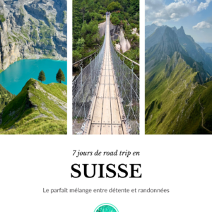 Une semaine de road trip en Suisse